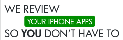 we review iphone apps so you dont have to